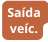 Saída veíc